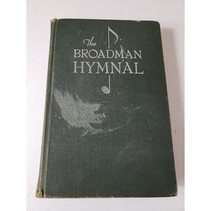 The Broadman Hymnal Hardcover By Baylus Benjamin McKinney Good 1940